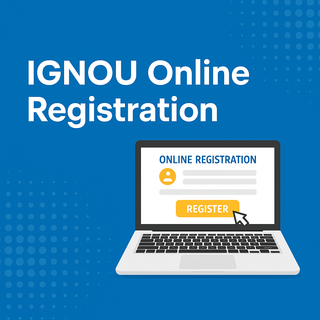 IGNOU Online Registration