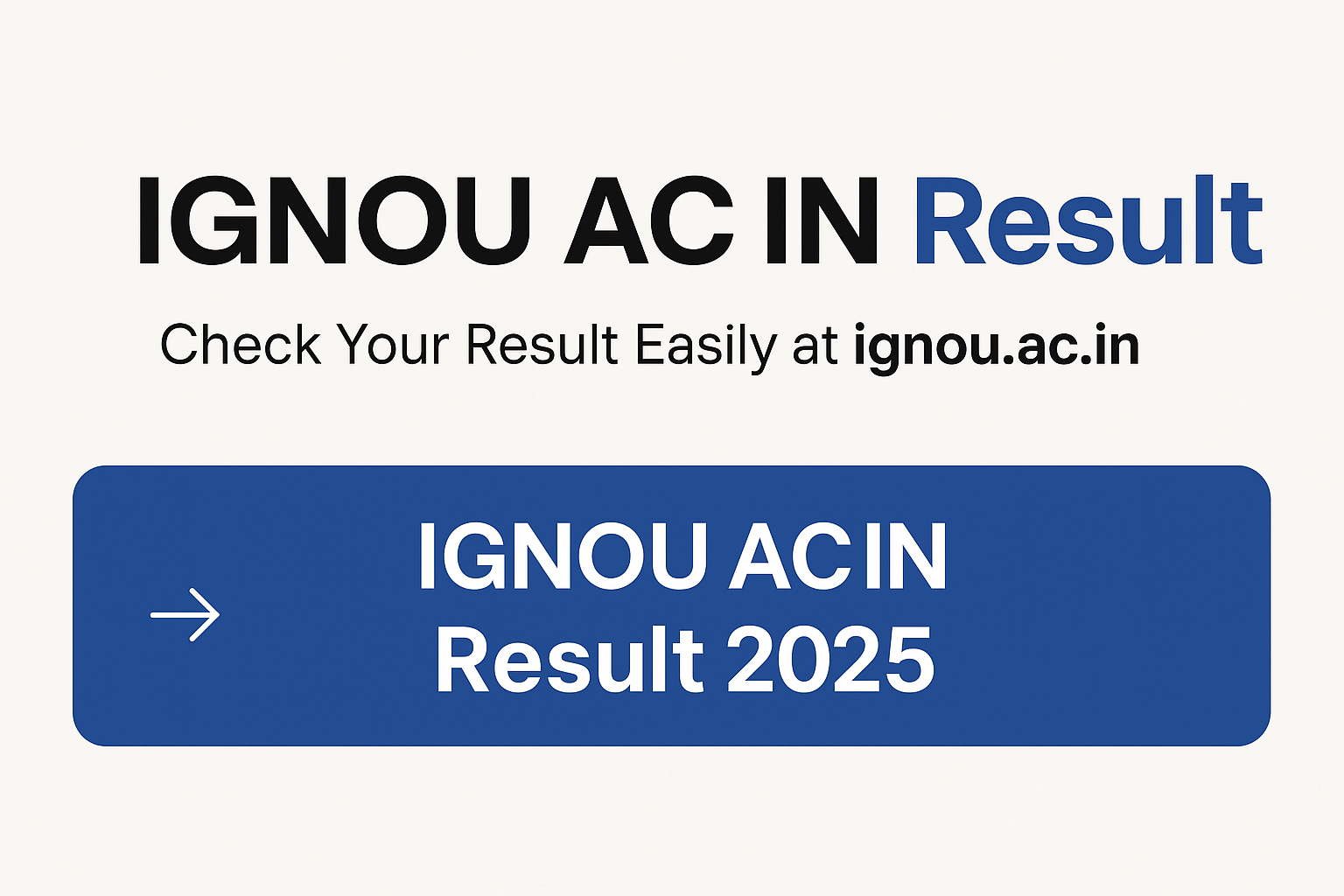 IGNOU AC IN Result