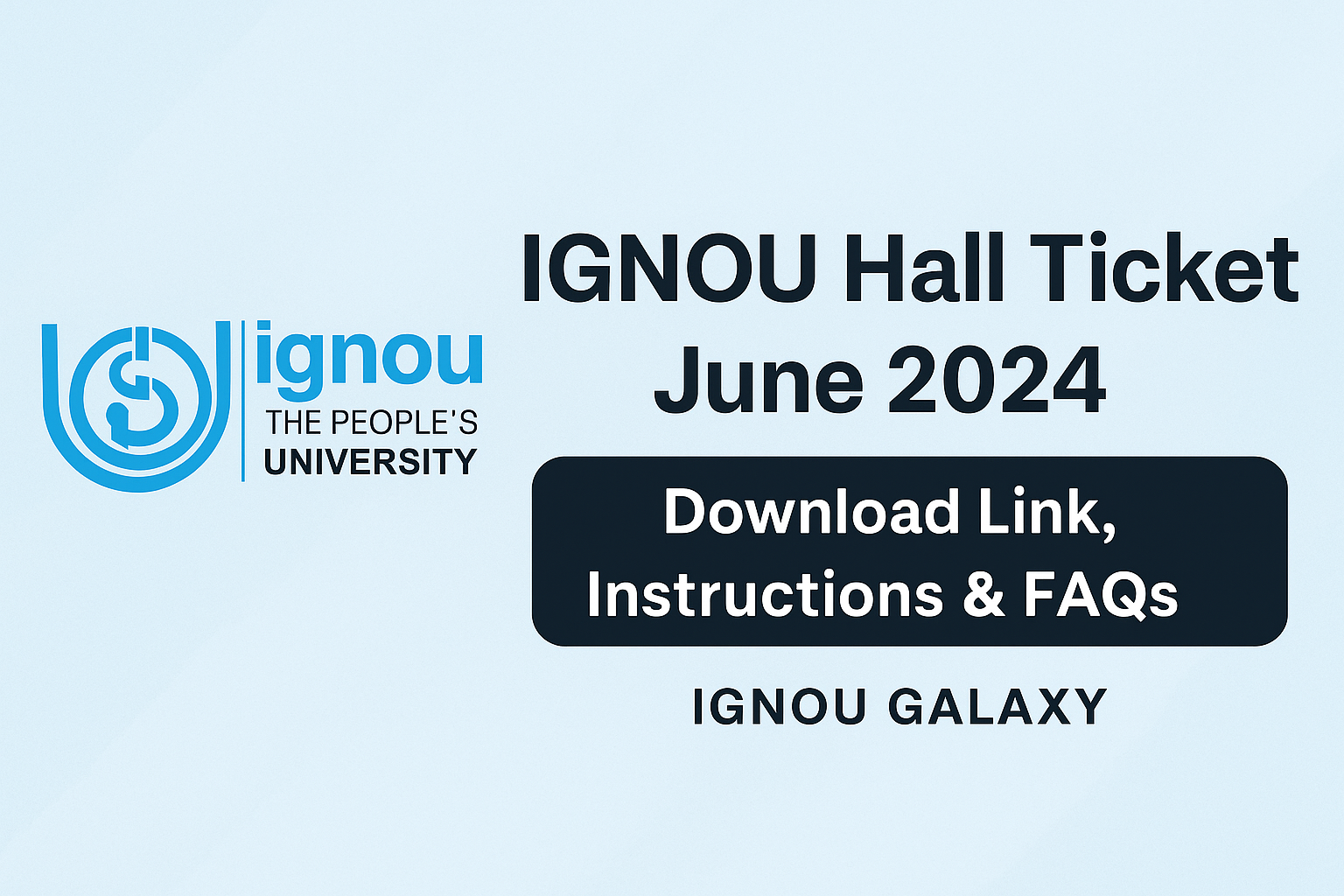 IGNOU Hall Ticket June 2024