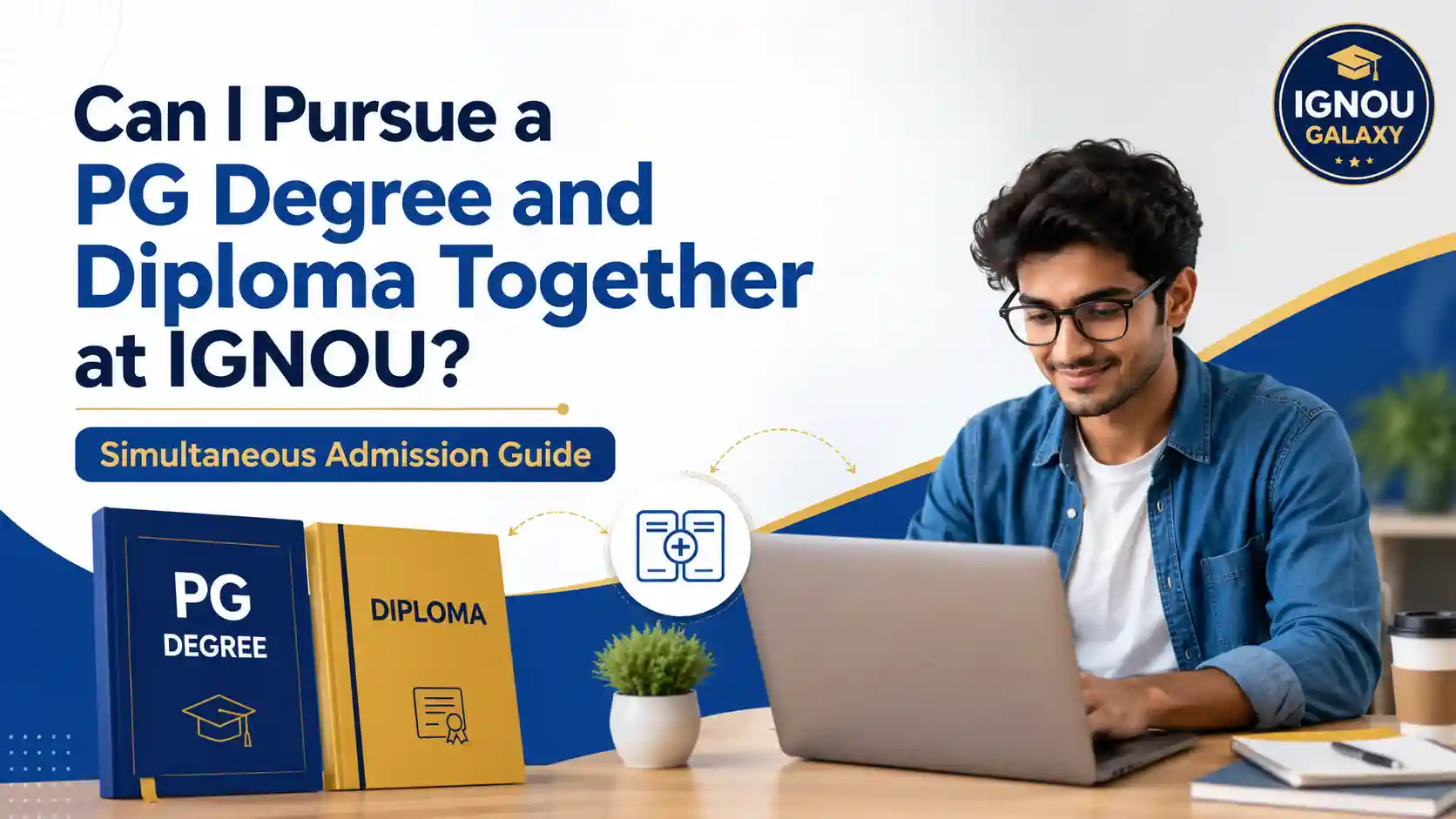 Can I Pursue a PG Degree and Diploma Together at IGNOU