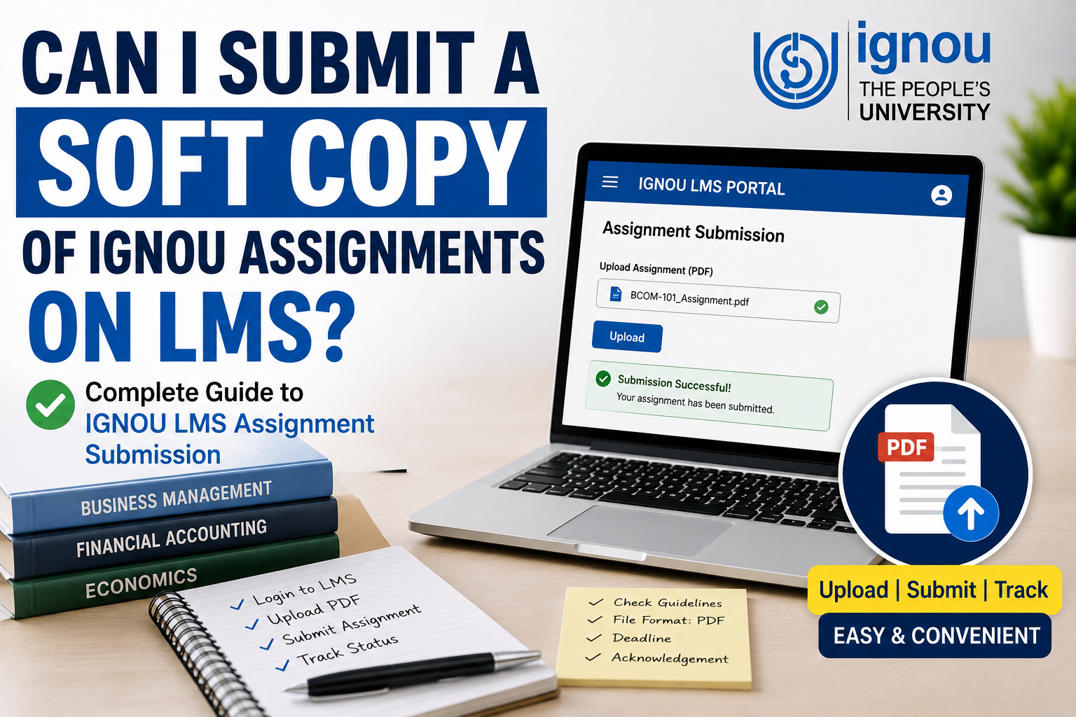 Can I Submit a Soft Copy of IGNOU Assignments on LMS