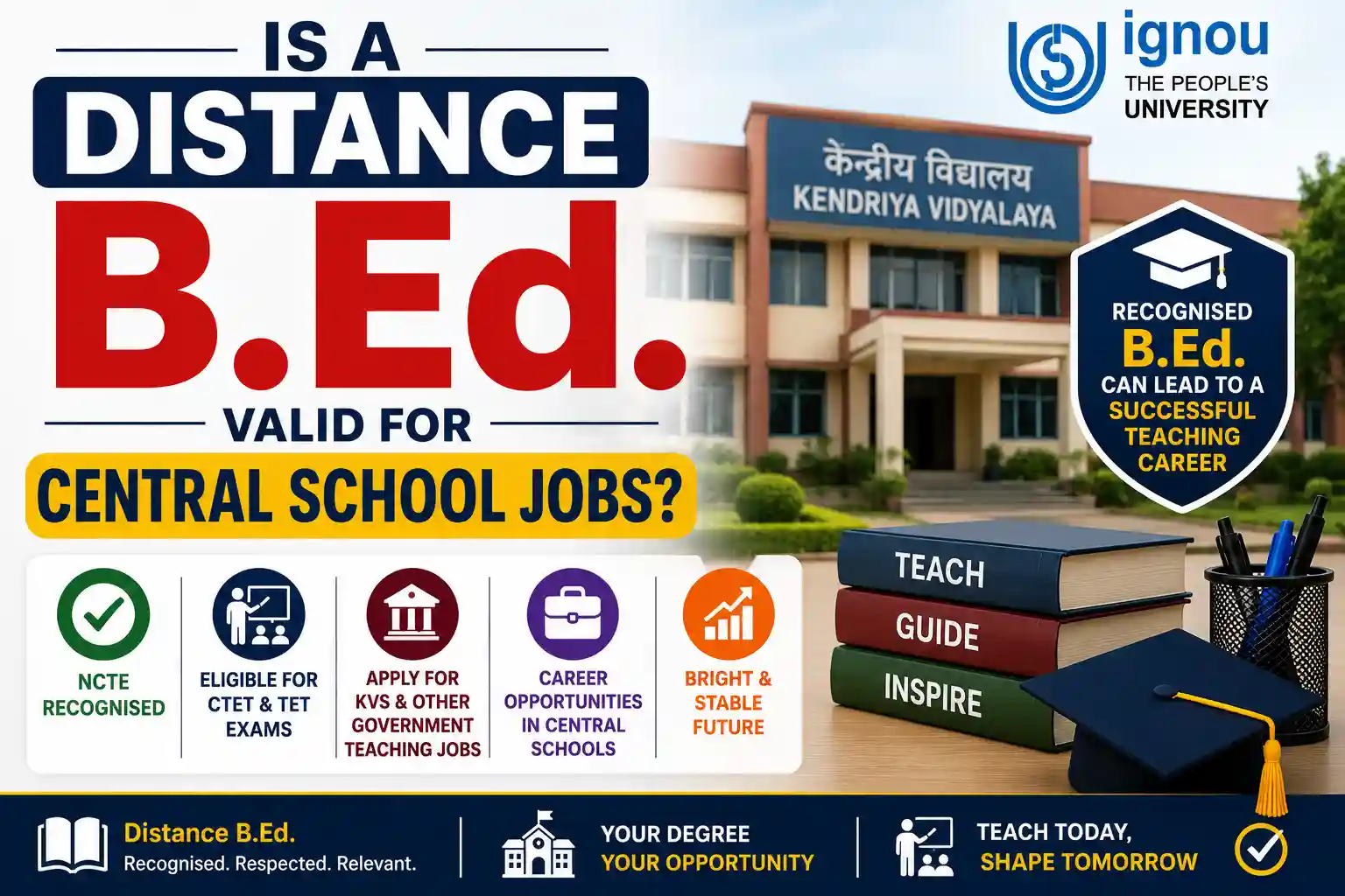 Is a Distance B.Ed. Valid for Central School Jobs