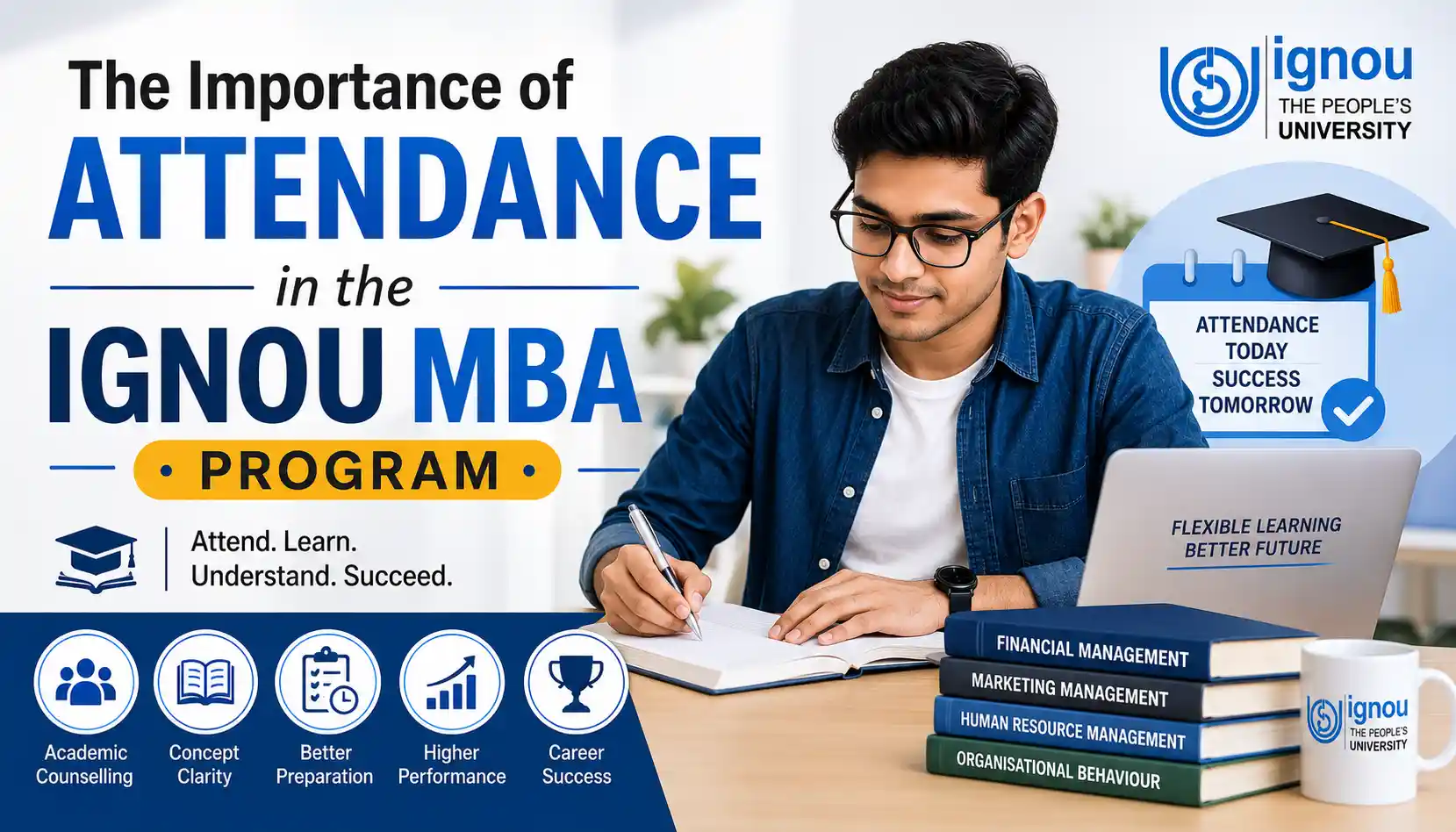 Importance of Attendance in the IGNOU MBA Programme