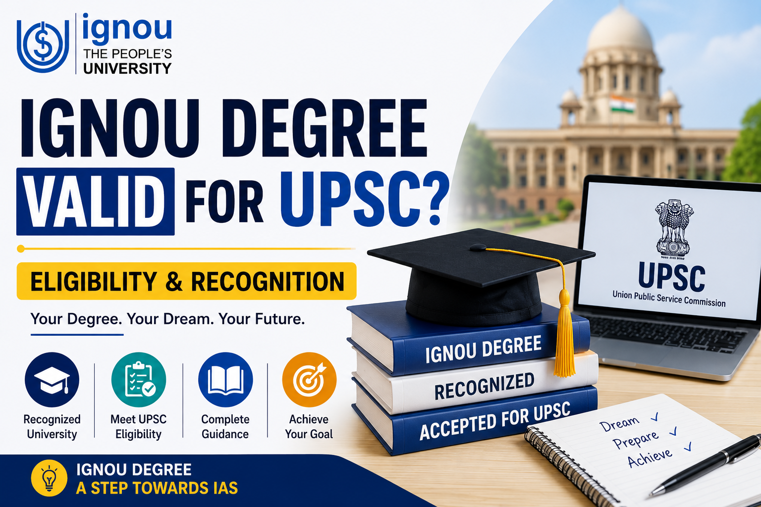 Validity of IGNOU Degree for UPSC Eligibility & Recognition